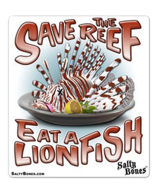 Salty Bones Sticker Save The Reef Eat A Lionfish