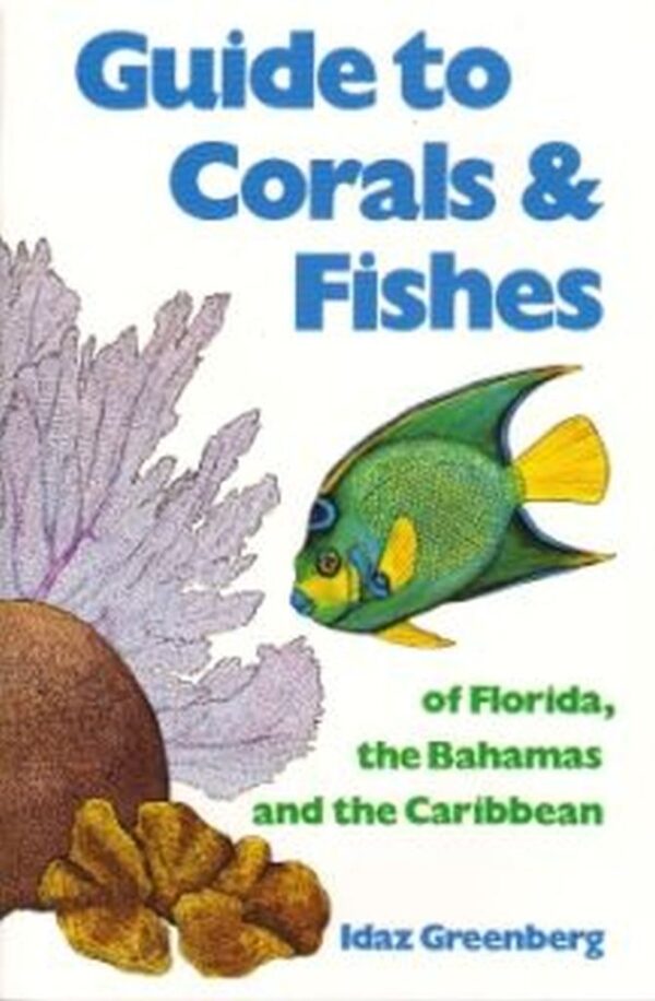 Guide To Corals & Fishes - Waterproof